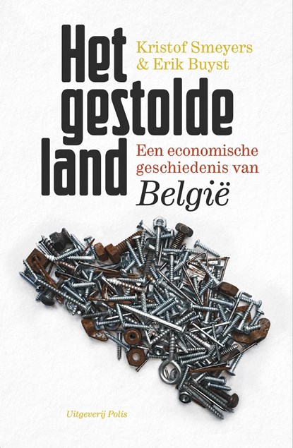 Het gestolde land, Kristof Smeyers ; Erik Buyst - Ebook - 9789463101806