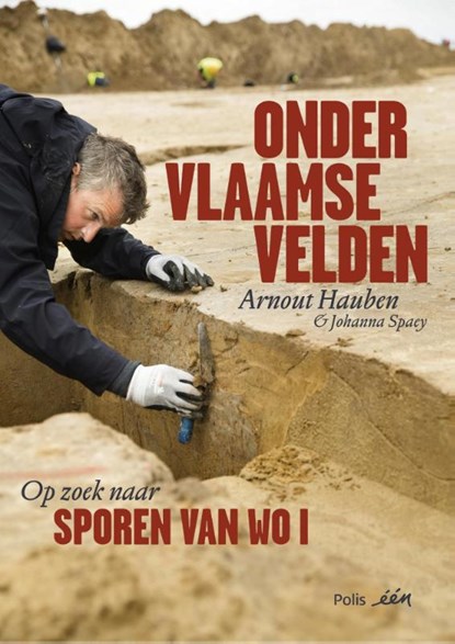 Onder Vlaamse velden, Arnout Hauben ; Johanna Spaey - Paperback - 9789463101929