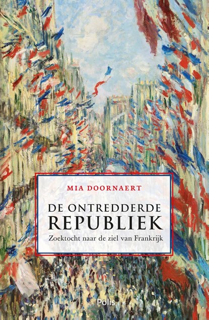 De ontredderde republiek, Mia Doornaert - Ebook - 9789463101974
