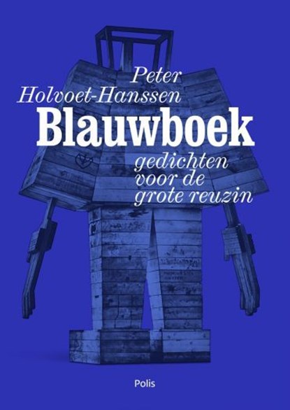 Blauwboek, Peter Holvoet-Hanssen - Paperback - 9789463102674