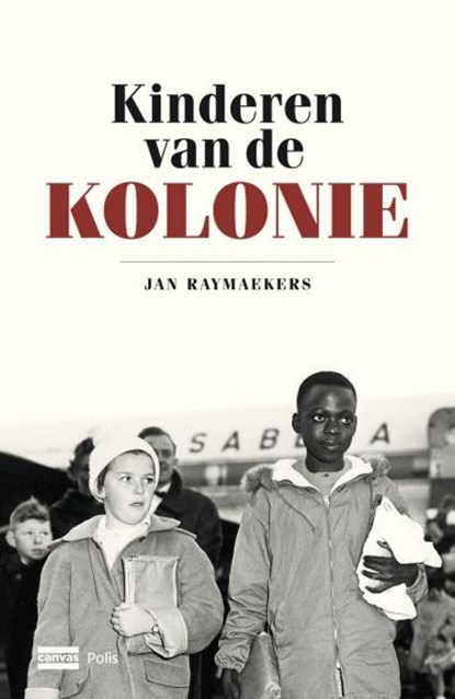 Kinderen van de kolonie, Jan Raymaekers - Paperback - 9789463104128