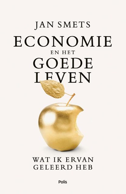Economie en het goede leven, Jan Smets - Paperback - 9789463104371