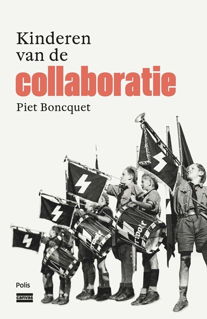 Kinderen van de collaboratie, Piet Boncquet - Ebook - 9789463104937