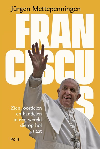 Franciscus, Jürgen Mettepenningen - Ebook - 9789463104951