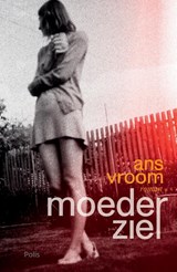 Moederziel - Ans Vroom - 9789463105057
