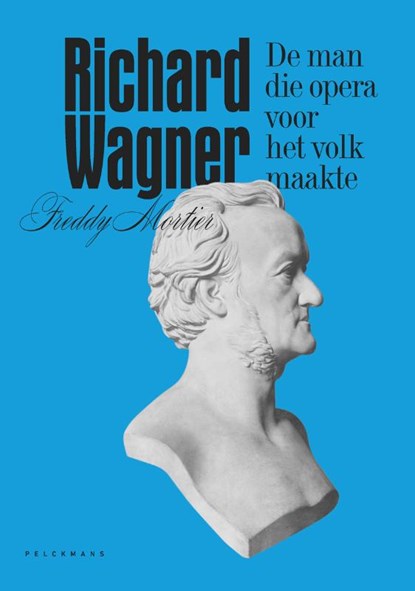 Richard Wagner, Freddy Mortier - Paperback - 9789463105095