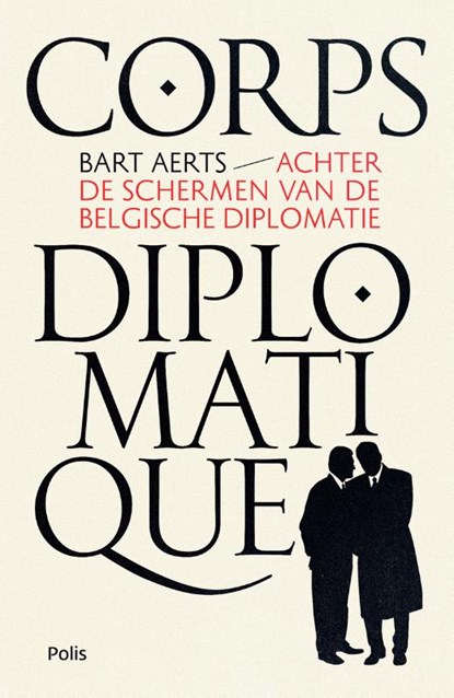 Corps diplomatique, Bart Aerts - Paperback - 9789463105125