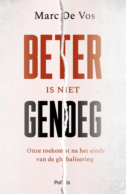 Beter is niet genoeg, Marc De Vos - Paperback - 9789463105156