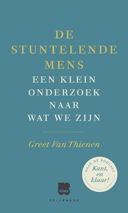 De stuntelende mens, Greet Van Thienen - Paperback - 9789463105163