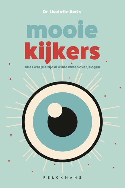 Mooie kijkers, Liselotte Aerts - Paperback - 9789463106955