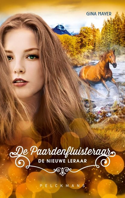 De Paardenfluisteraar 7 - De nieuwe leraar, Gina Mayer - Gebonden - 9789463107280