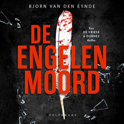 De Engelenmoord, Bjorn Van den Eynde - Luisterboek MP3 - 9789463108614
