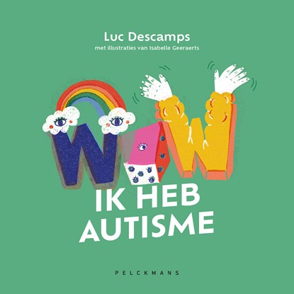 WOW! Ik heb autisme, Luc Descamps - Luisterboek MP3 - 9789463109659