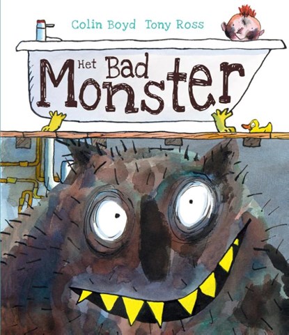 Het bad monster, Colin Boyd - Gebonden - 9789463130004