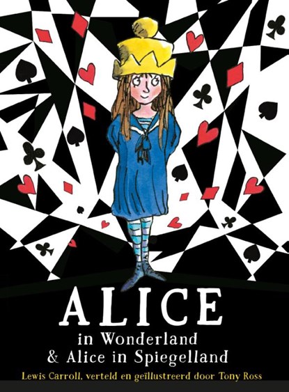 Alice in Wonderland / Alice in Spiegelland, Tony Ross - Gebonden - 9789463130400