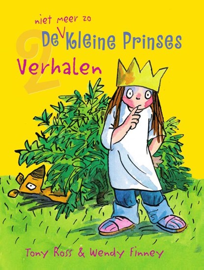 De (niet meer zo) kleine prinses 2 verhalen, Tony Ross - Gebonden - 9789463130493