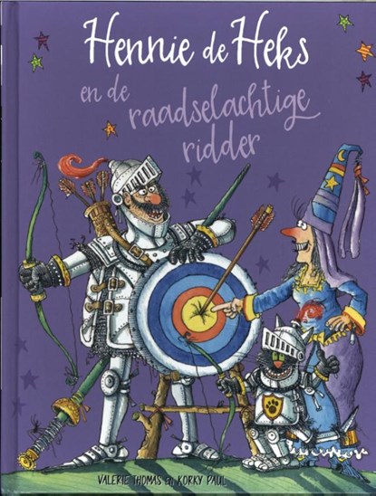 Hennie de Heks en de raadselachtige ridder, Valerie Thomas ; Korky Paul - Gebonden - 9789463130691
