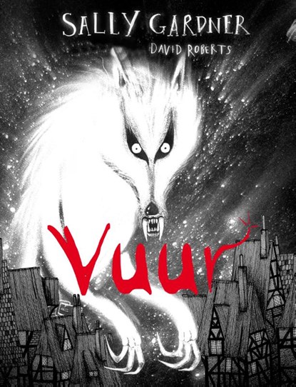 Vuur, Sally Gardner - Gebonden - 9789463130967