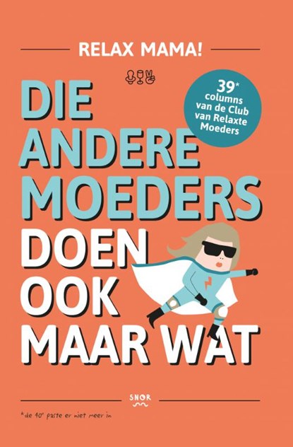 Die andere moeders doen ook maar wat, Elsbeth Teeling - Paperback - 9789463140447