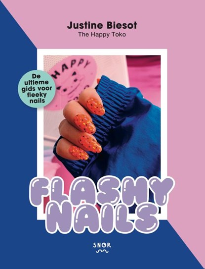 Flashy Nails, Justine Biesot - Paperback - 9789463141017