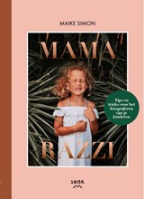 Mamarazzi - Maike Simon - 9789463141093