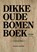 Het dikke oude bomenboek, Gerard Janssen - Gebonden - 9789463141116