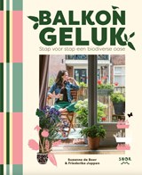 Balkon Geluk, Suzanne de Boer ; Friederike Joppen -  - 9789463141710