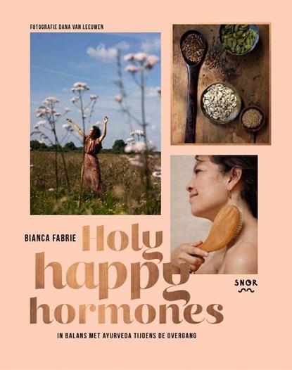 Holy Happy Hormones, Bianca Fabrie - Gebonden - 9789463141857