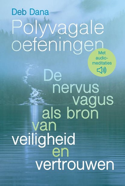 Polyvagale oefeningen, Deb Dana - Paperback - 9789463160681