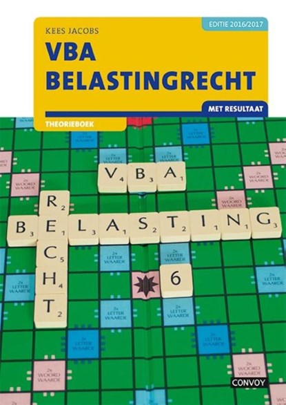 VBA Belastingrecht 2016-2017 Theorieboek, Kate Jacobs - Paperback - 9789463170253