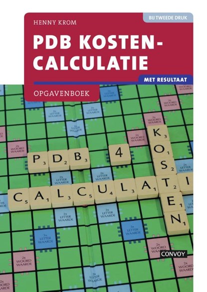 PDB kostencalculatie, Henny Krom - Paperback - 9789463170376