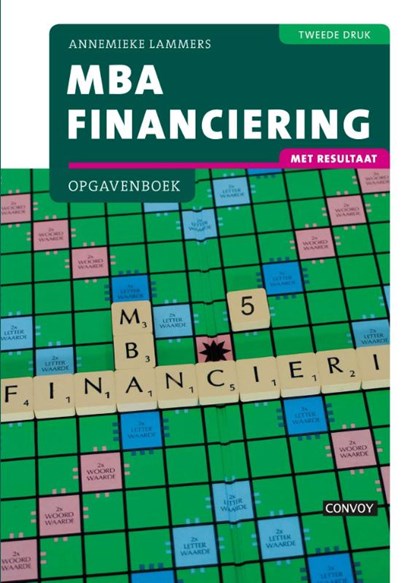 MBA Financiering Opgavenboek, Annemieke Lammers - Paperback - 9789463170420