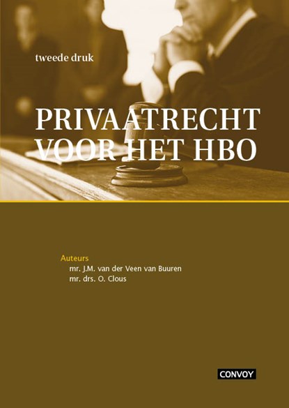 Privaatrecht voor het hbo, J.M. van der Veen van Buuren ; O. Clous - Paperback - 9789463170604
