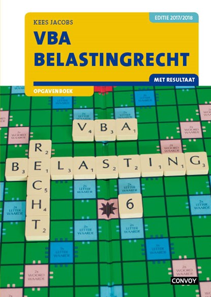 Vba belastingrecht 2017-2018, Kees Jacobs - Paperback - 9789463170758