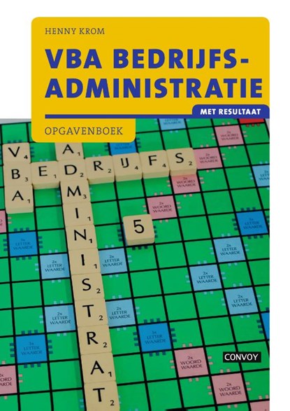 VBA Bedrijfsadministratie met resultaat Opgavenboek, Henny Krom - Paperback - 9789463171052