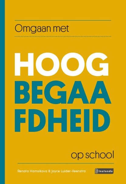 Omgaan met hoogbegaafdheid op school, Renata Hamsikova ; Joyce Luider-Veenstra - Paperback - 9789463171304