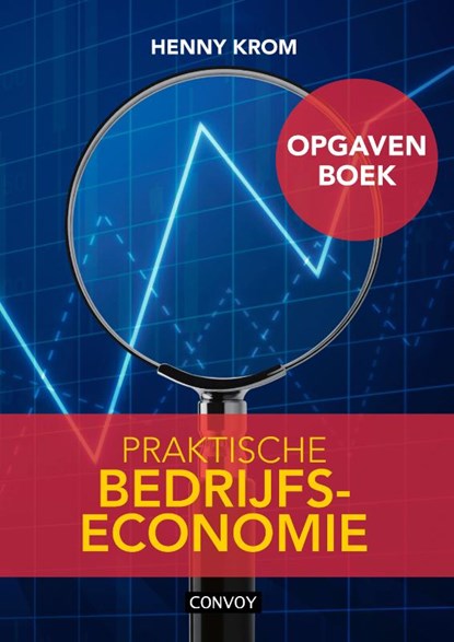 Praktische Bedrijfseconomie, Henny Krom - Paperback - 9789463171519