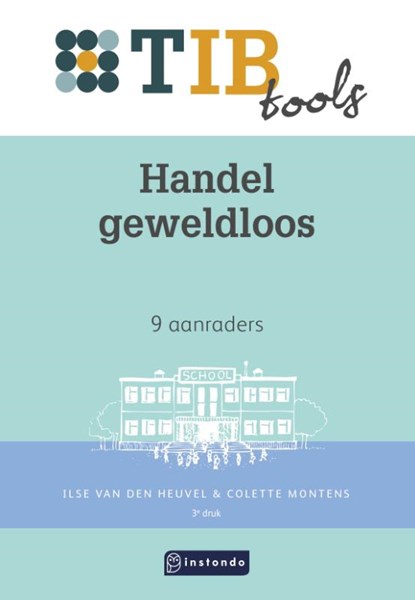 Handel geweldloos, Ilse van den Heuvel ; Colette Montens-Nijs - Paperback - 9789463171526
