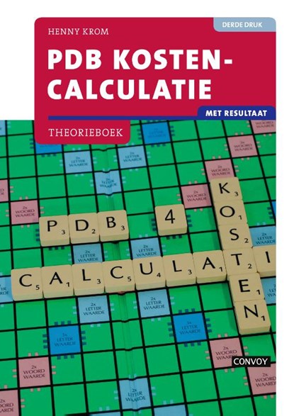 PDB Kostencalculatie met resultaat, H.M.M. Krom - Paperback - 9789463171656