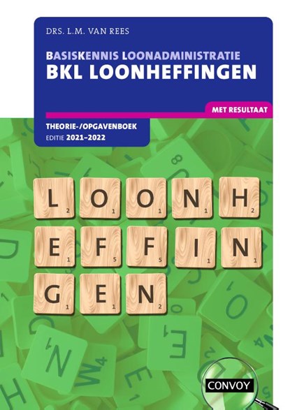 BKL Loonheffingen 2021-2022 Theorie-/opgavenboek, L.M. van Rees - Paperback - 9789463172561