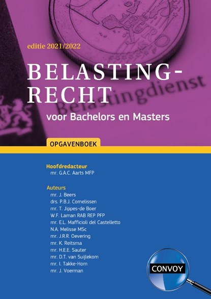 Belastingrecht voor Bachelors en Masters 2021-2022 Opgavenboek, G.A.C. Aarts - Paperback - 9789463172684