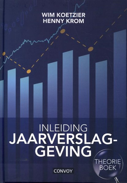 Inleiding Jaarverslaggeving, W. Koetzier ; H.M.M. Krom - Gebonden - 9789463172912