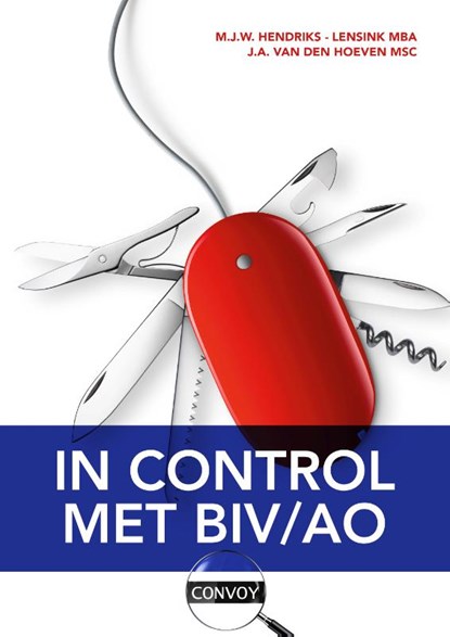 In control met BIV/AO, A. van den Hoeven ; M. Hendriks-Lensink - Gebonden - 9789463172981