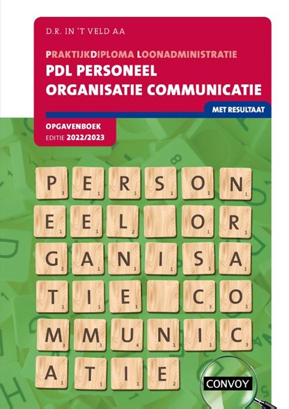 PDL Personeel Organisatie Communicatie 2022-2023 Opgavenboek, D.R. in 't Veld - Paperback - 9789463173131