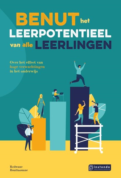 Benut het leerpotentieel van álle leerlingen, R Bouttaouane - Paperback - 9789463173582