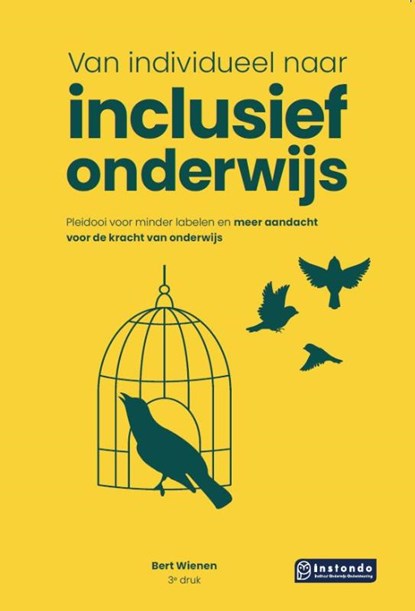 Van individueel naar inclusief onderwijs, Bert Wienen - Paperback - 9789463173667