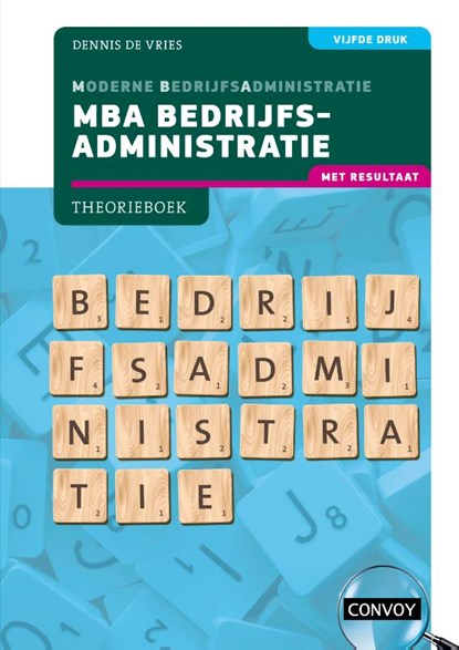 MBA Bedrijfsadministratie met resultaat, D. de Vries - Paperback - 9789463173773