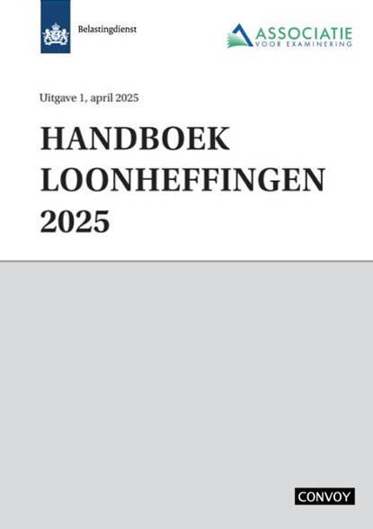 Handboek loonheffingen 2025, niet bekend - Paperback - 9789463174695