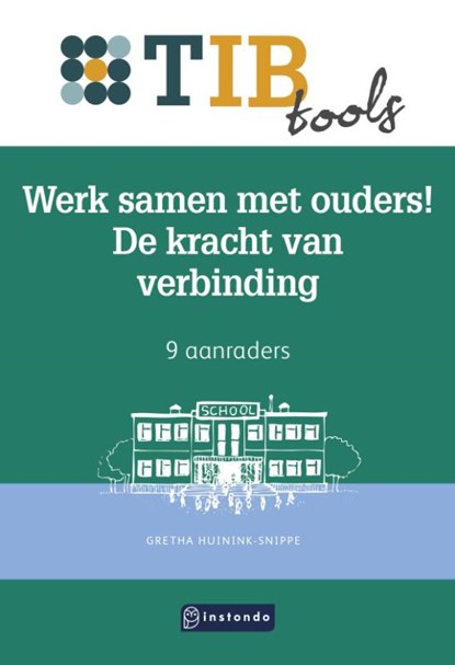 Samenwerken met ouders!, Gretha Huinink-Snippe - Paperback - 9789463175098