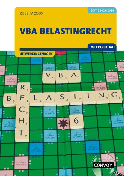 VBA Belastingrecht met resultaat 2025/2026 Uitwerkingenboek, C.J.M. Jacobs - Paperback - 9789463175203